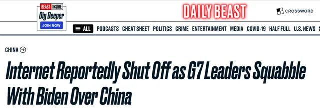 美国《野兽日报》：由于七国集团（G7）领导人与拜登就中国问题发生争执，（房间里的）互联网据称被中断